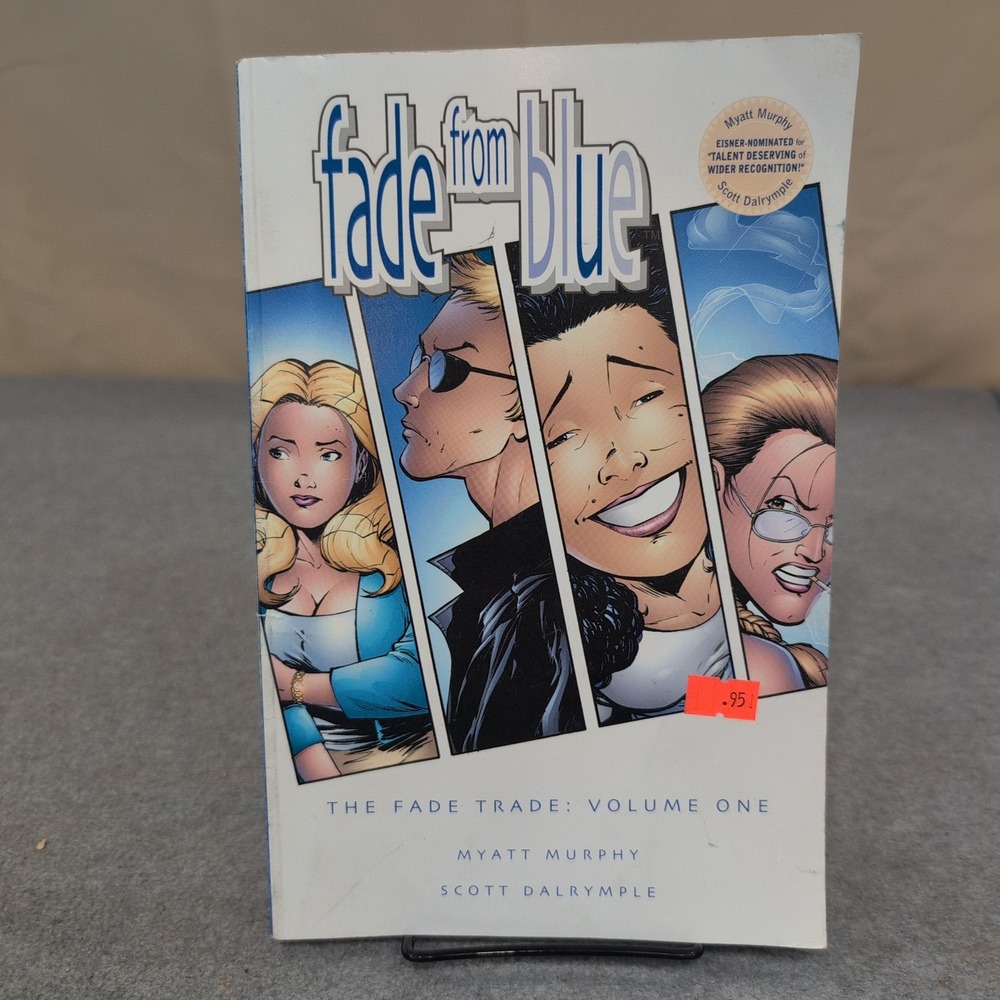 Fade From Blue The Fade Trade Vol 1 Signed Myatt Murphy Scott Dalrymple 2003 TPB - Picture 1 of 5